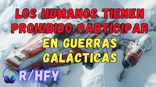 Extraterrestres descubren por qué los humanos no pueden pelear en guerras galácticas | Cuentos HFY