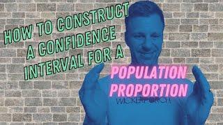 Top Tips for How to Construct a Confidence Interval for a Population Proportion [AP Statistics]