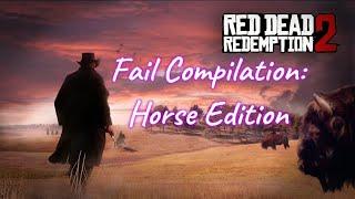 Red Dead Redemption Fail Compilation: Horse Edition