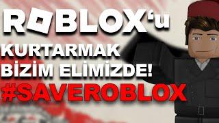 CANLI | OPERASYON: #SAVEROBLOX.....