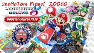 OneHpTom Plays! Mario Kart 8 Deluxe DLC Lucky Cat Cup 200CC! All 1st Places!