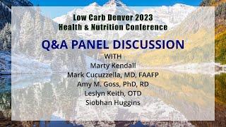 Sunday PM Q&A Session, Low Carb Denver 2023, Health & Nutrition Conference