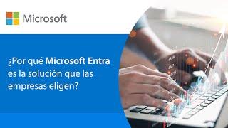 Microsof Security: Hacer más con menos - Microsoft Entra de un vistazo