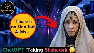 AI Takes Shahadah: Can ChatGPT Truly Become Muslim? A Shocking Truth Revealed!