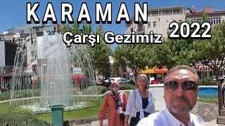 Karaman. Çarşı Gezisi. 2022. Karaman carsi gezisi. İsmet Paşa.Tanitim. #karaman