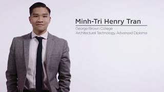 My Polytechnic. My Future: Minh-Tri Henry Tran from George Brown