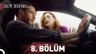 Zalim İstanbul 8.Bölüm