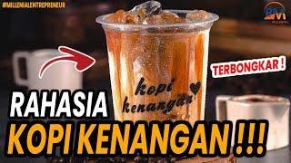 BONGKAR RAHASIA KOPI KENANGAN !!!