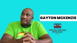 EPISODE 519 | Gayton McKenzie On BEE, Kenny Kunene, Politicians, Prison, Childhood, Gangsterism