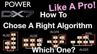 How To Learn Yamaha DX7 Like A Pro, BT - How To Pick A Right Algorithm Like A Pro