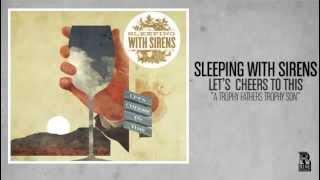 Sleeping With Sirens - A Trophy Father's Trophy Son