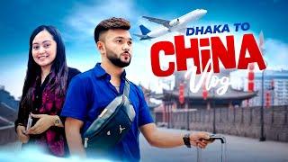 বিপদ সাথে নিয়ে চলে এলাম চায়না । Dhaka To China | Rs Fahim Chowdhury