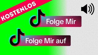 Button TikTok "Folge Mir", "Folge Mir auf" Green Screen, Transparenter DEUTSCH