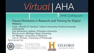 Future Directions in Research and Training for Digital History