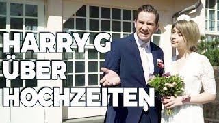 HARRY G über Hochzeiten