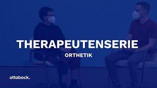 Digitale Therapeutenserie I 14. April – Orthetik I Ottobock