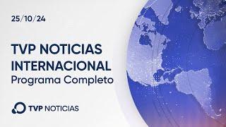 Programa 25/10/2024 - TVP Noticias Internacional