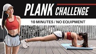 《挑战》10分钟支撑平板式运动 -每日消脂+腹肌就靠这个// 10 minutes Plank Challenge #01 (No Equipment No Rest)