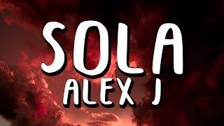 Alex J - Sola