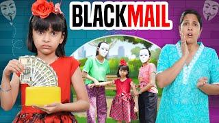 ANAYA Hui BLACKMAIL | Emotional Story for Kids | Moral Stories - Hindi Kahaniya | ToyStars