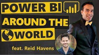 Power BI Would Take You Around the World! (feat. Reid Havens)