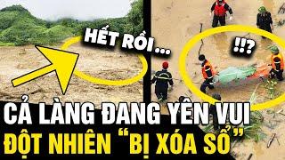 Cả bản làng 128 NGƯỜI đang yên vui bỗng 'HÓA TANG THƯƠNG' khi bị lũ quét 'XÓA SỔ' | Tin Nhanh 3 Phút