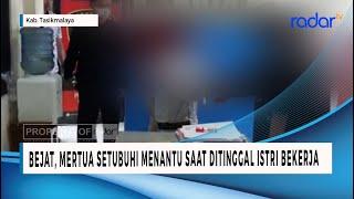 BEJAT, MERTUA SETUBUHI MENANTU SAAT DITINGGAL ISTRI BEKERJA