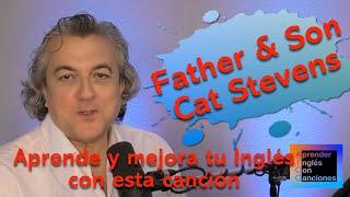 Father And Son (Cat Stevens) - subtitulada y traducida en español - Una canción es un lección