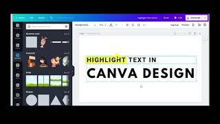 How to Highlight Text in Canva | 2020 | Quick Tutorial