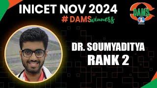 INICET Rank 2 Dr Soumyaditya Saha Shares his Journey