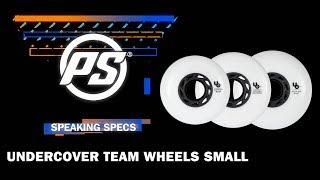 Undercover Wheels - 72mm 76mm 80mm team UC wheels - Speaking Specs