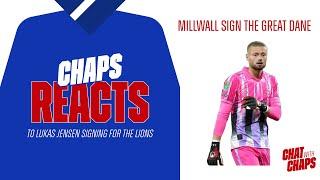 Chaps Reacts - Millwall Sign The Great Dane - Lukas Jensen Joins The Lions  #millwall #lincoln