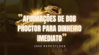 AFIRMAÇÃO MÁGICA PARA DINHEIRO IMEDIATO #bobproctor