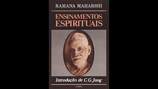 Ramana Maharshi Audiobook - Ensinamentos Espirituais