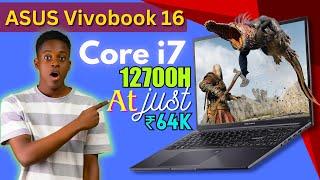 ASUS Vivobook 16 Laptop Review In Hindi 2024 | Buy Or Not | Core i7-12700H + IPS Level Panel ₹65,000