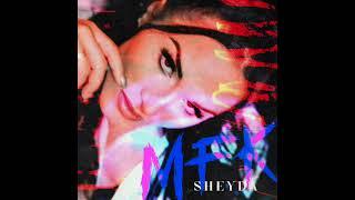 Sheyda - MFK [Official Audio Video]