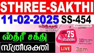 KERALA LOTTERY STHREE-SAKTHI SS-454 |LIVE LOTTERY RESULT TODAY 11/02/2025|KERALA LOTTERY LIVE RESULT