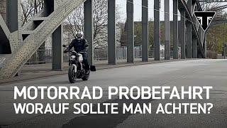 Motorrad Probefahrt - Worauf sollte man dabei achten?