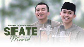 Sifate Murid Ingkang Bagus - Danuarta ft Sulthon Falakhuddin