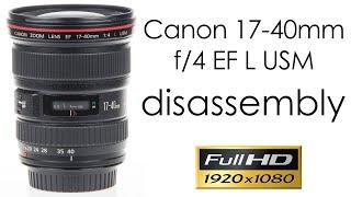 Canon EF 17-40mm f/4 L USM lens disassembly