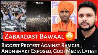 Biggest Protest Against Ramgiri | Andhbhakt Exposed | Godi Media Latest | Mr Reaction Wala