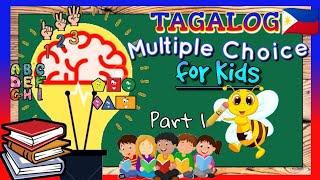 TAGALOG Multiple Choice - Learn Easy Trivia Fun Game for Kids Brain Development Part 1