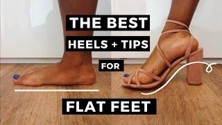 The Best Heels For Flat Feet + Tips - What Heels Should I Wear If I Have Flat Feet?