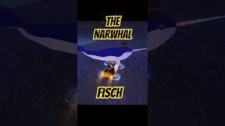 The Narwhal Fisch Update, Updated  #roblox  #fisch