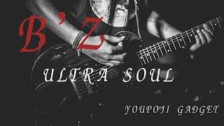 ultra soul（youpoji gadget ver)