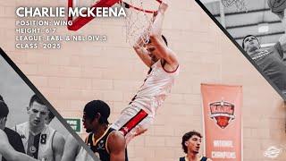 Charlie McKenna Highlights 2024 || NBL D3 & EABL #Lowkeyhoops