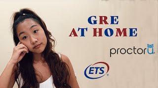 GRE AT HOME: My real experience and things I did not know before