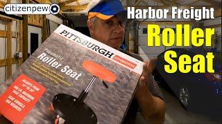 Harbor Freight - Roller Seat