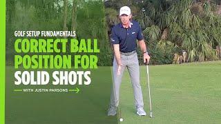 Proper Golf Ball Position for More Consistent Shots | Titleist Tips