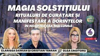 MAGIA SOLSTIȚIULUI - RITUALURI DE CURĂȚARE ȘI MANIFESTARE A DORINȚELOR ÎN NOAPTEA CEA MAI LUNGĂ